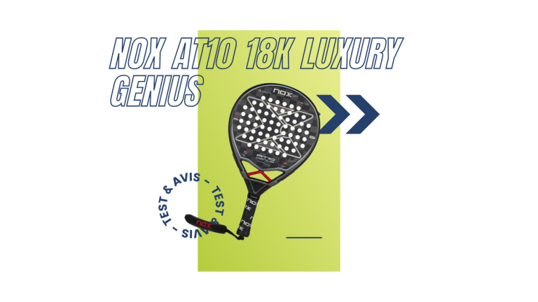 Nox AT10 18K Luxury Genius Saison 2023 : Test et avis
