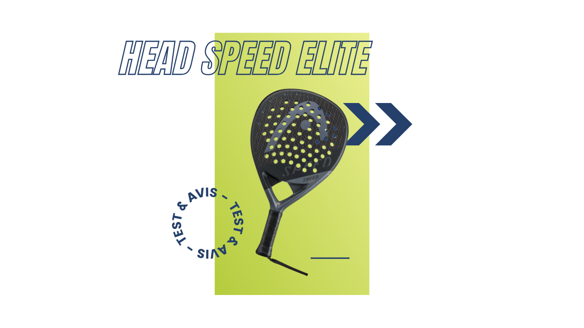 Head Speed Elite Saison 2023 : Test et avis