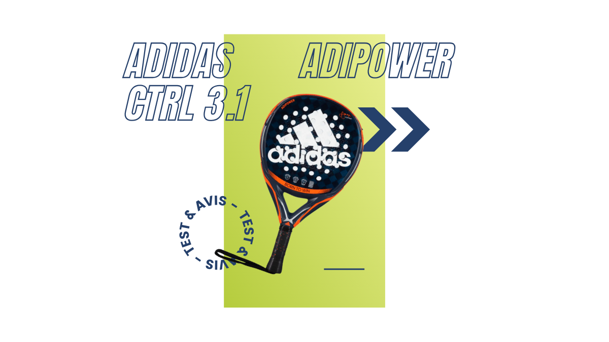 Adidas Adipower CTRL 3.1 Saison 2022 : Test et avis