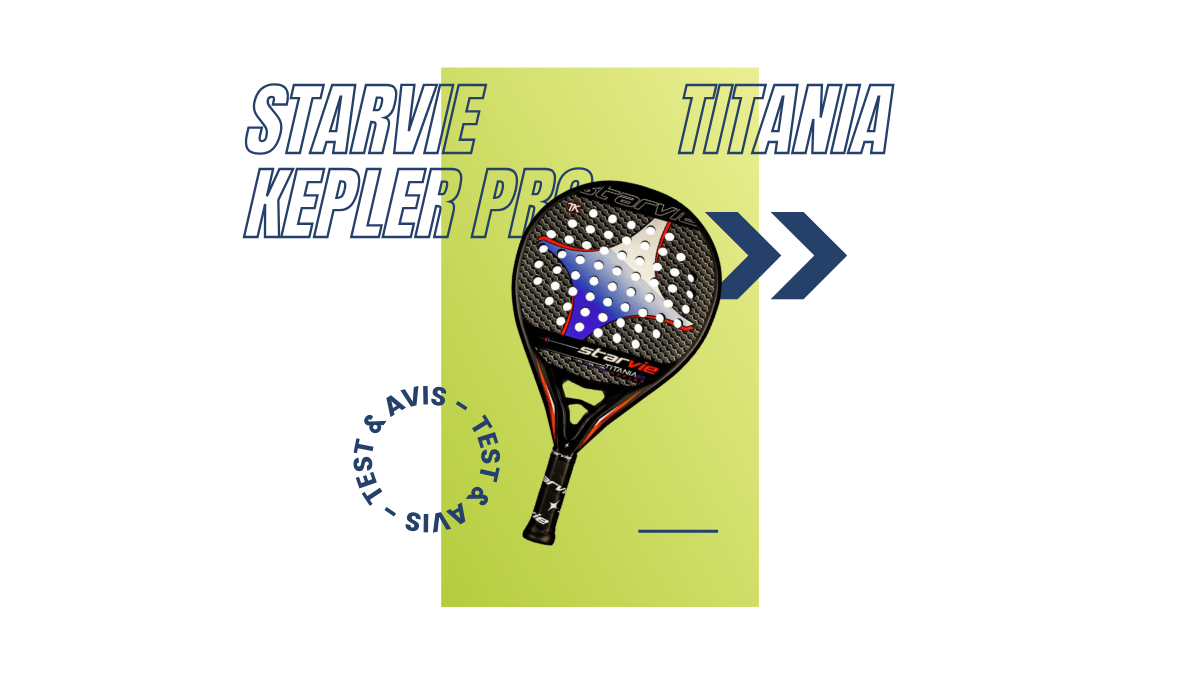 Starvie Titania Kepler Pro Saison 2022 : Test et avis