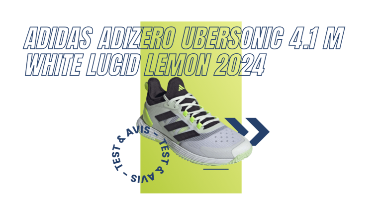 Adidas Adizero Ubersonic 4.1 M white lucid lemon 2024 : Test et avis