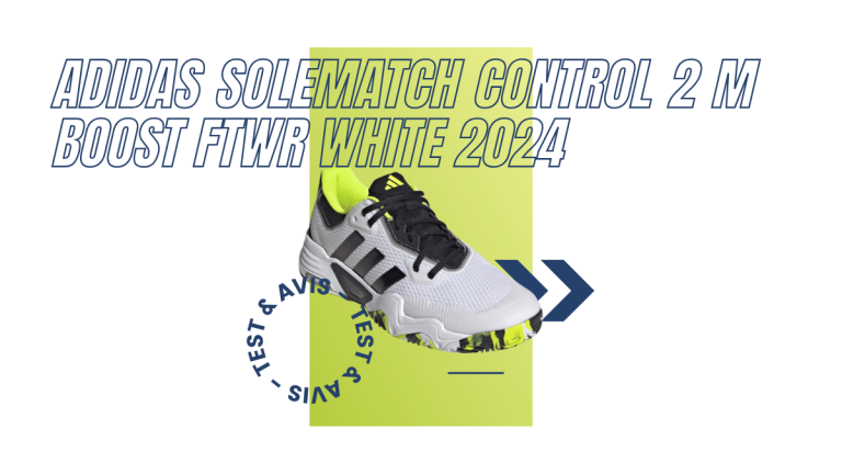 Adidas Solematch Control 2 M Boost ftwr white 2024 : Test et avis