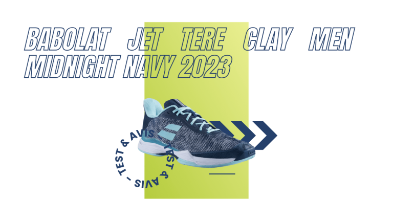 Babolat Jet Tere Clay Men midnight navy 2023 : Test et avis