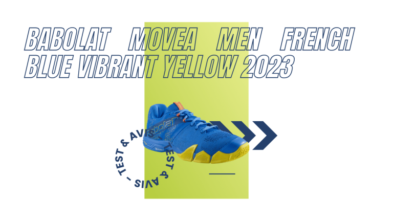 Babolat Movea Men french blue vibrant yellow 2023 : Test et avis