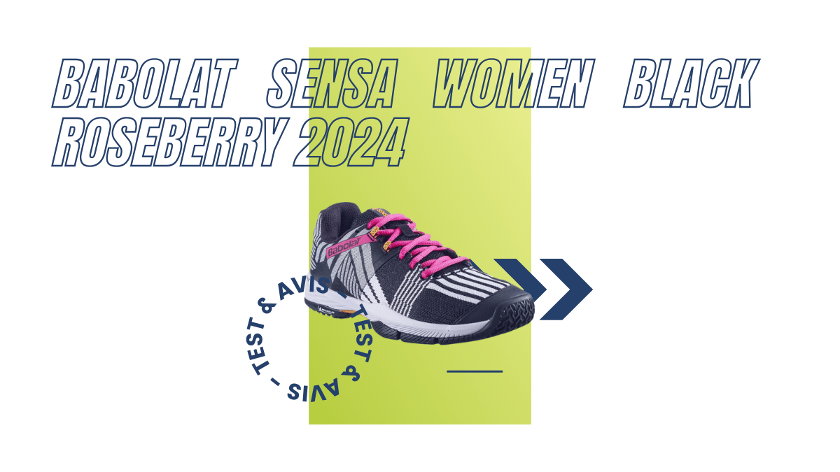 Babolat Sensa Women black roseberry 2024 : Test et avis