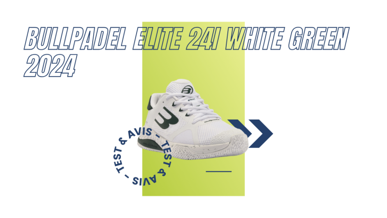 Bullpadel Elite 24I white green 2024 : Test et avis
