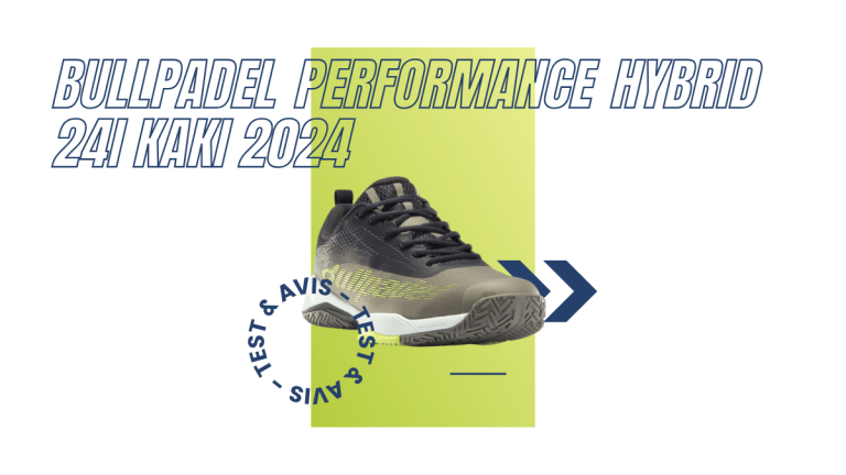 Bullpadel Performance Hybrid 24I kaki 2024 : Test et avis