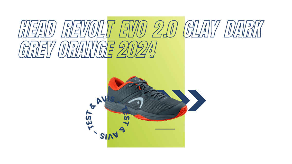Head Revolt Evo 2.0 Clay dark grey orange 2024 : Test et avis