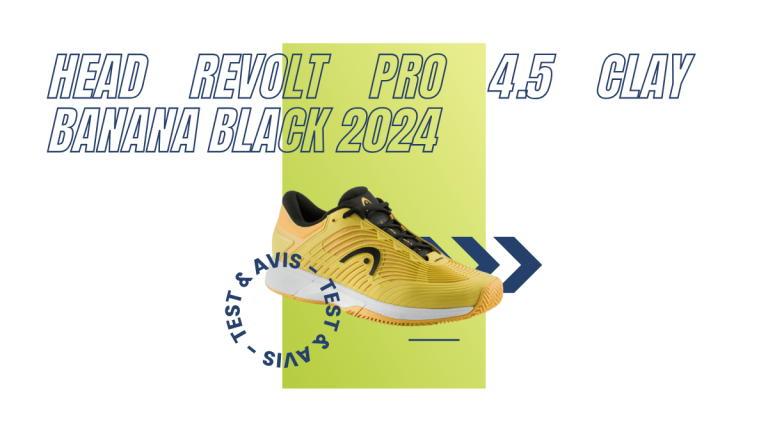 Head Revolt Pro 4.5 Clay banana black 2024 : Test et avis