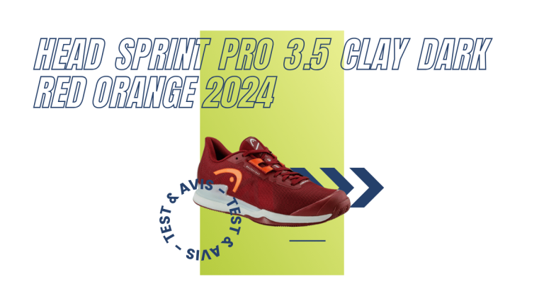 Head Sprint Pro 3.5 Clay dark red orange 2024 : Test et avis