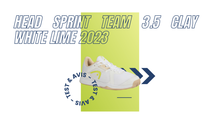 Head Sprint Team 3.5 Clay white lime 2023 : Test et avis