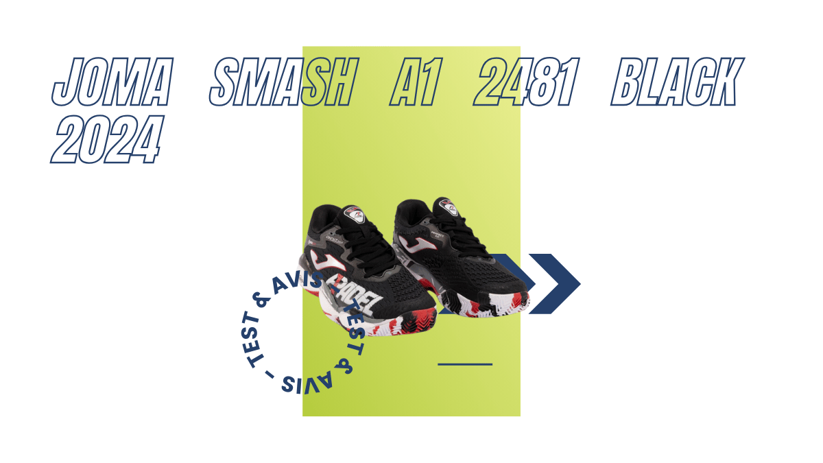 Joma Smash A1 2481 black 2024 : Test et avis