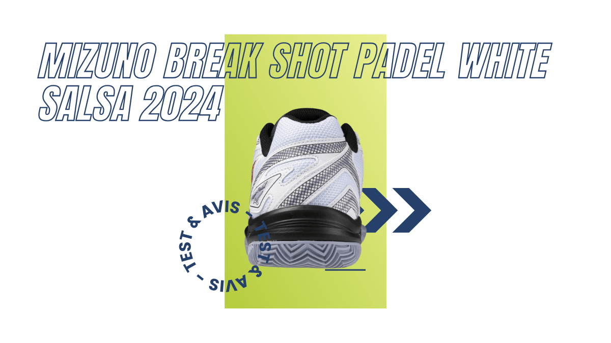 Mizuno Break Shot Padel white salsa 2024 : Test et avis