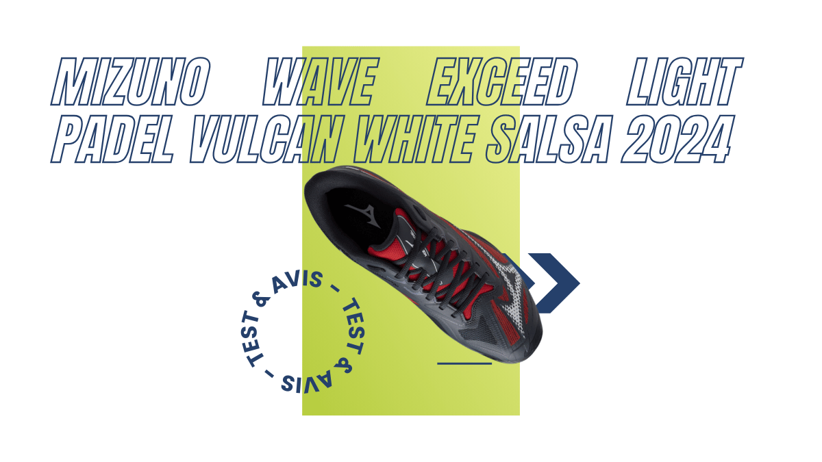 Mizuno Wave Exceed Light Padel vulcan white salsa 2024 : Test et avis