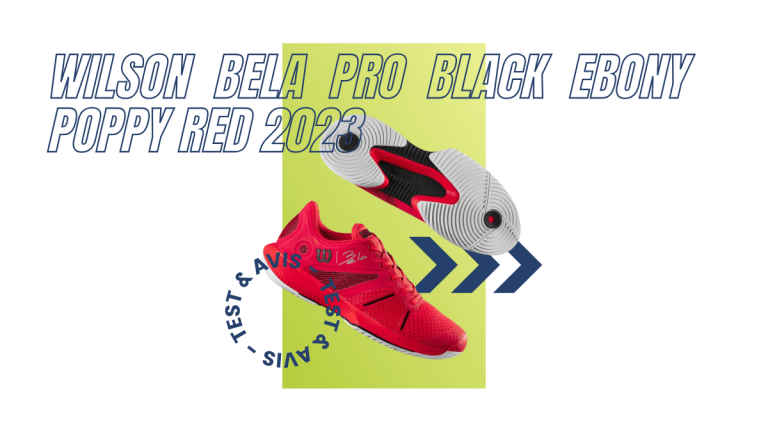 Wilson Bela Pro black ebony poppy red 2023 : Test et avis