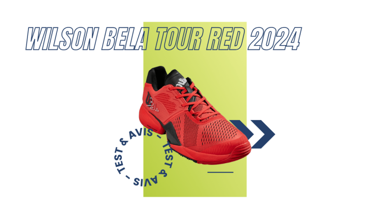 Wilson Bela Tour red 2024 : Test et avis