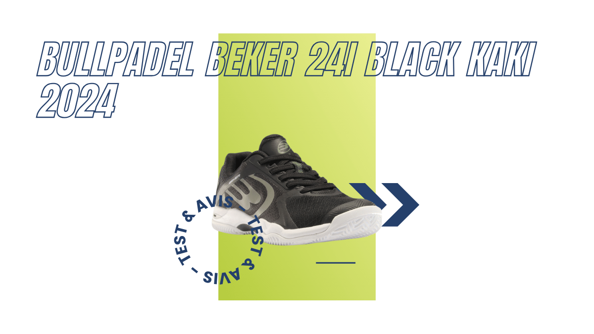 Bullpadel Beker 24I black kaki 2024 : Test et avis
