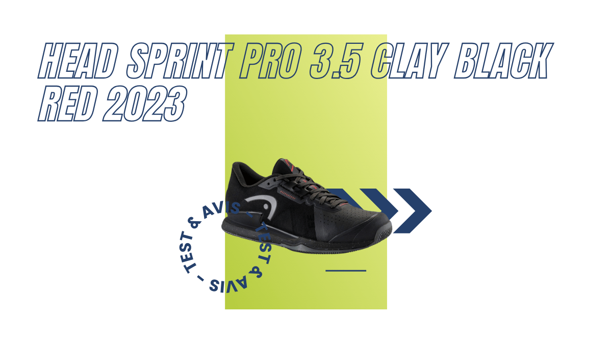 Head Sprint Pro 3.5 Clay black red 2023 : Test et avis