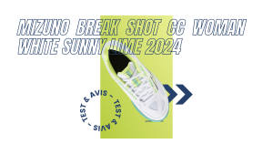 Mizuno Break Shot CC Woman white sunny lime 2024 : Test et avis