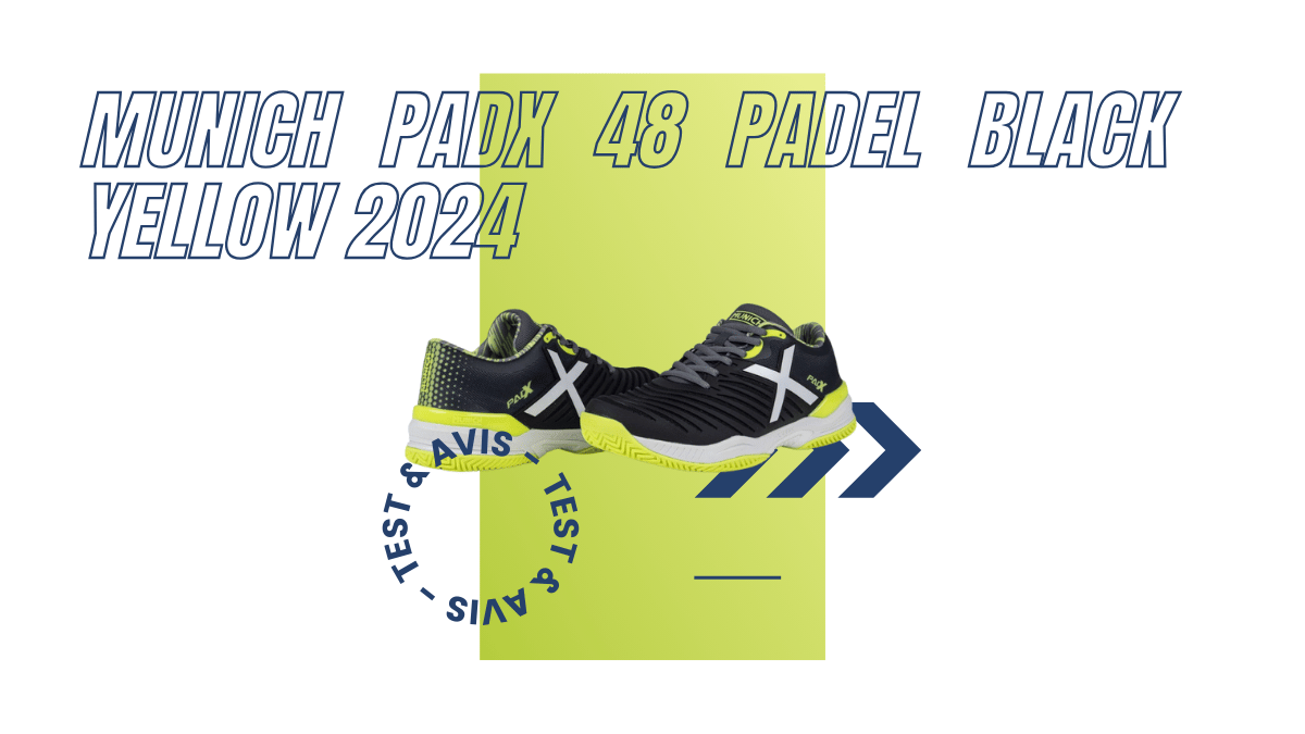 Munich Padx 48 Padel black yellow 2024 : Test et avis