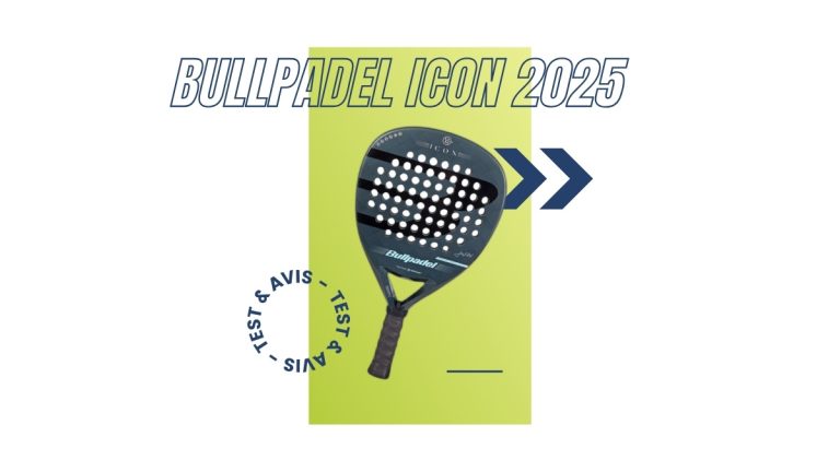 Raquette padel Bullpadel Icon 2025 Test et avis