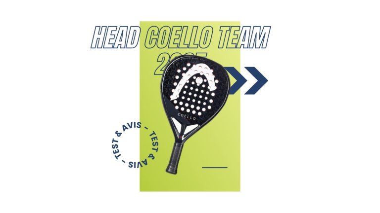 Raquette padel Head Coello Team 2025 Test et avis